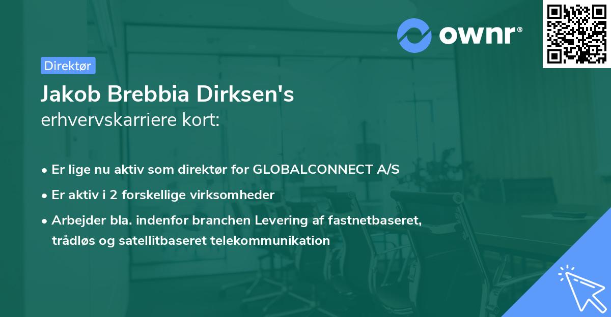 Jakob Brebbia Dirksen's erhvervskarriere kort