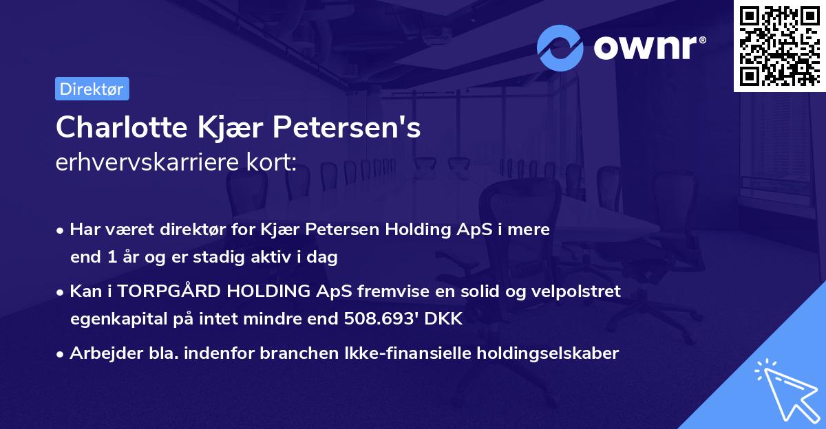Charlotte Kjær Petersen's erhvervskarriere kort