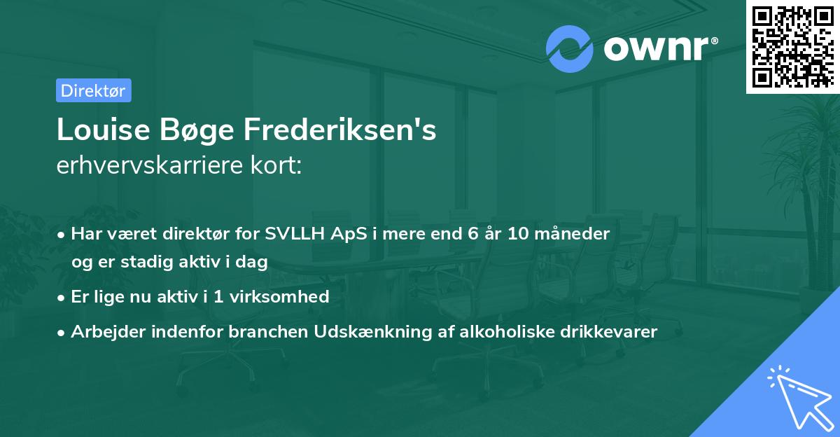 Louise Bøge Frederiksen's erhvervskarriere kort