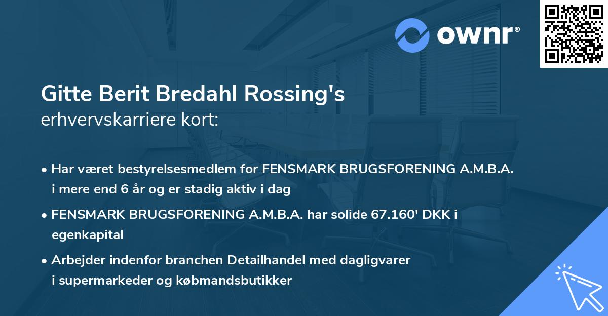 Gitte Berit Bredahl Rossing's erhvervskarriere kort