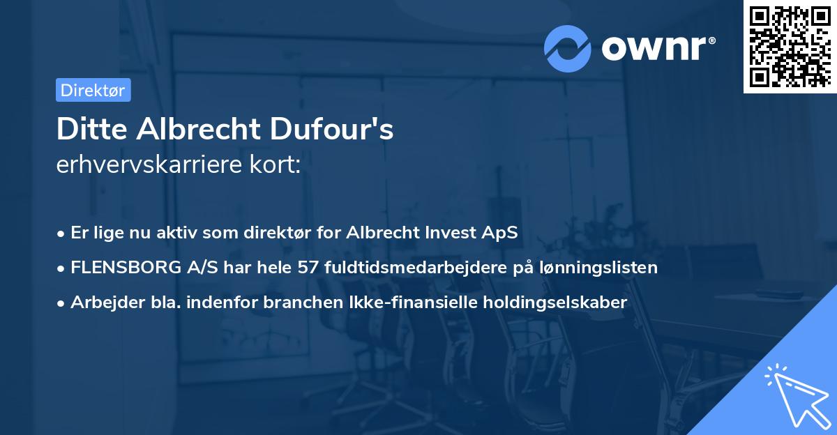 Ditte Albrecht Dufour's erhvervskarriere kort