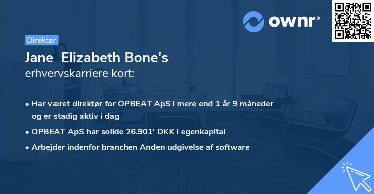 Jane  Elizabeth Bone's erhvervskarriere kort