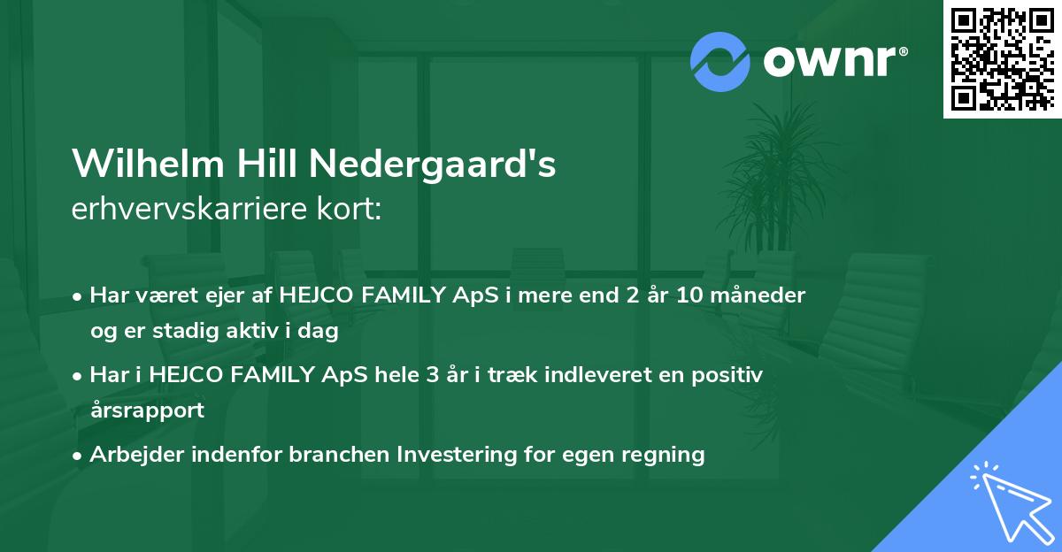 Wilhelm Hill Nedergaard's erhvervskarriere kort