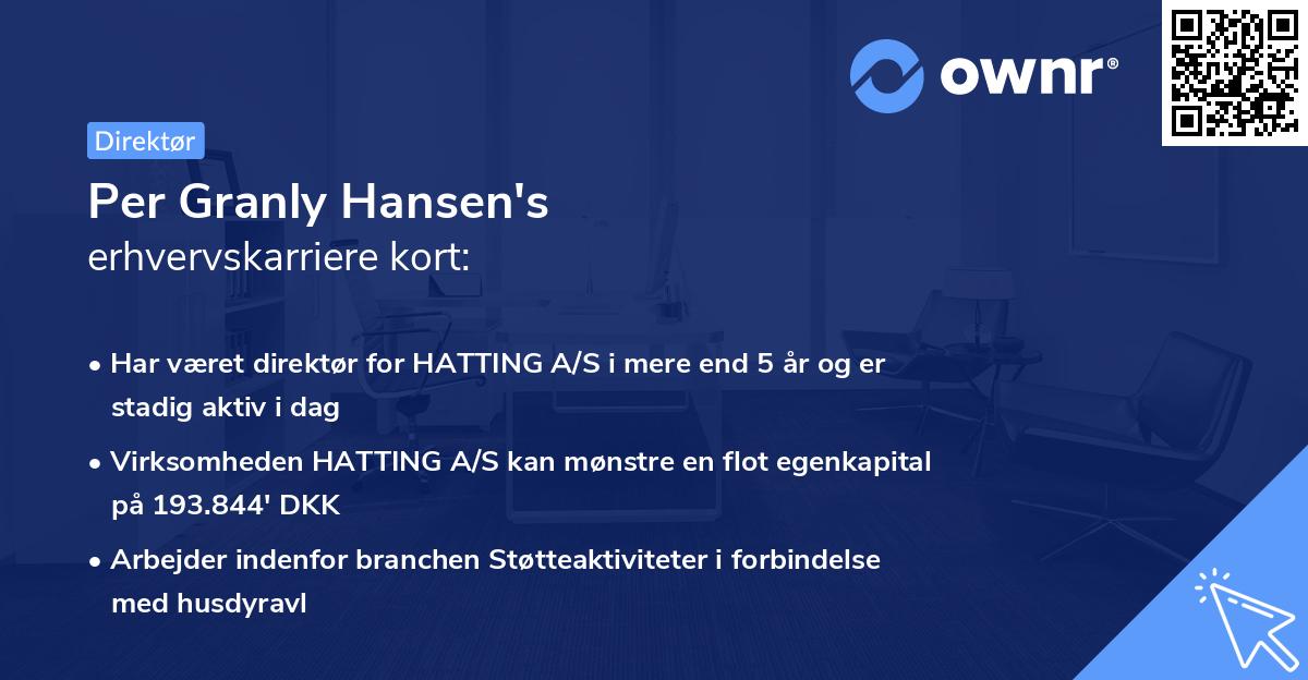 Per Granly Hansen's erhvervskarriere kort