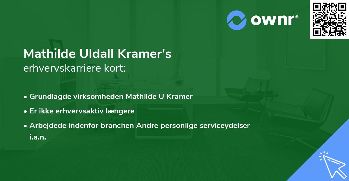 Mathilde Uldall Kramer's erhvervskarriere kort