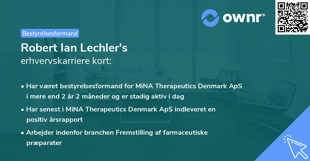 Robert Ian Lechler's erhvervskarriere kort