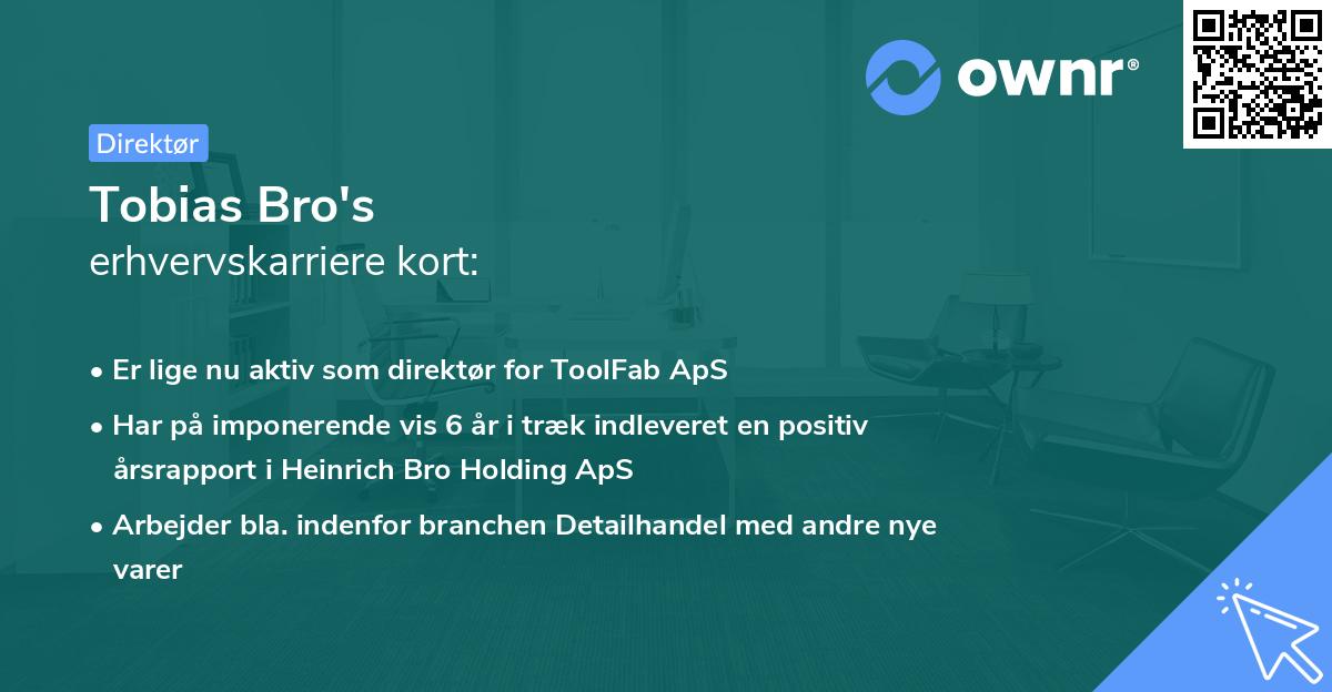 Tobias Bro's erhvervskarriere kort