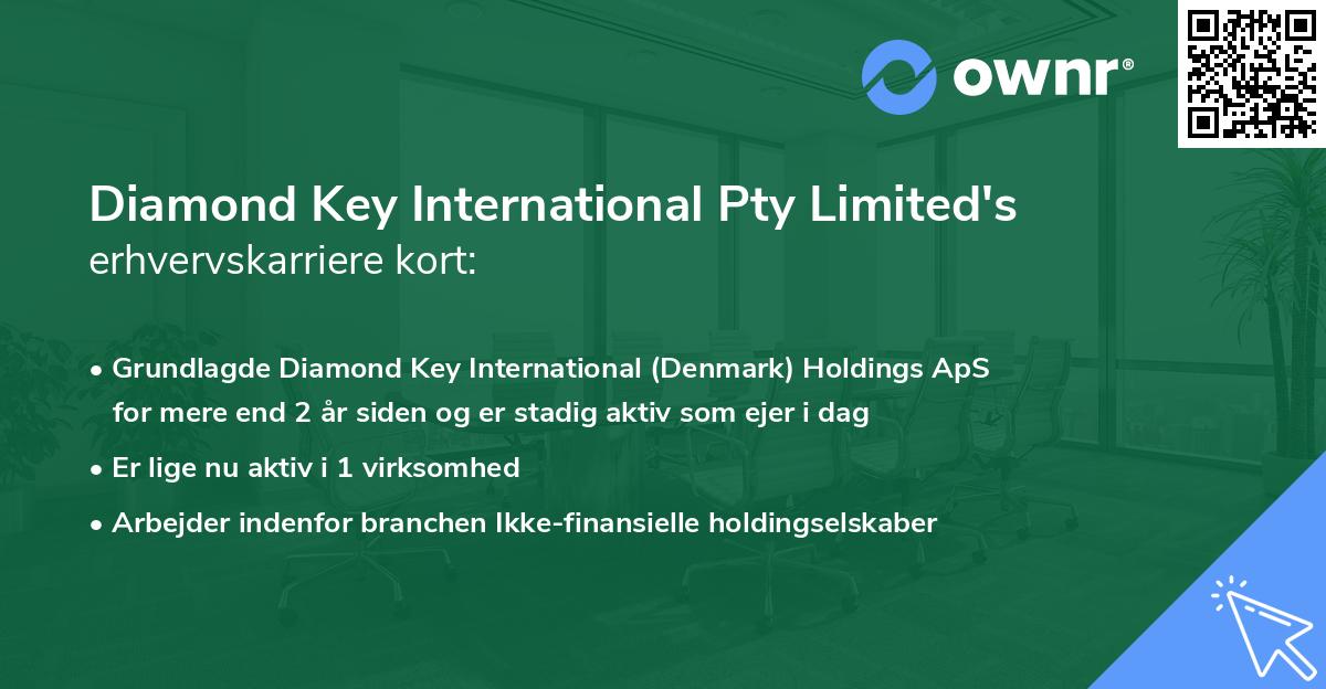 Diamond Key International Pty Limited's erhvervskarriere kort