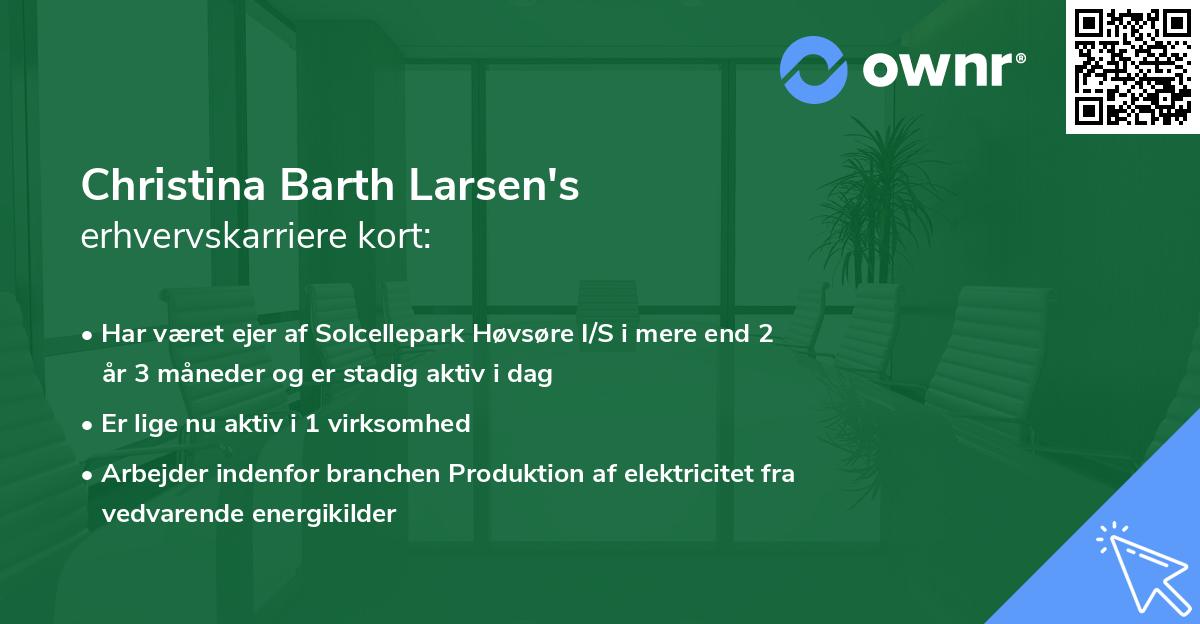 Christina Barth Larsen's erhvervskarriere kort