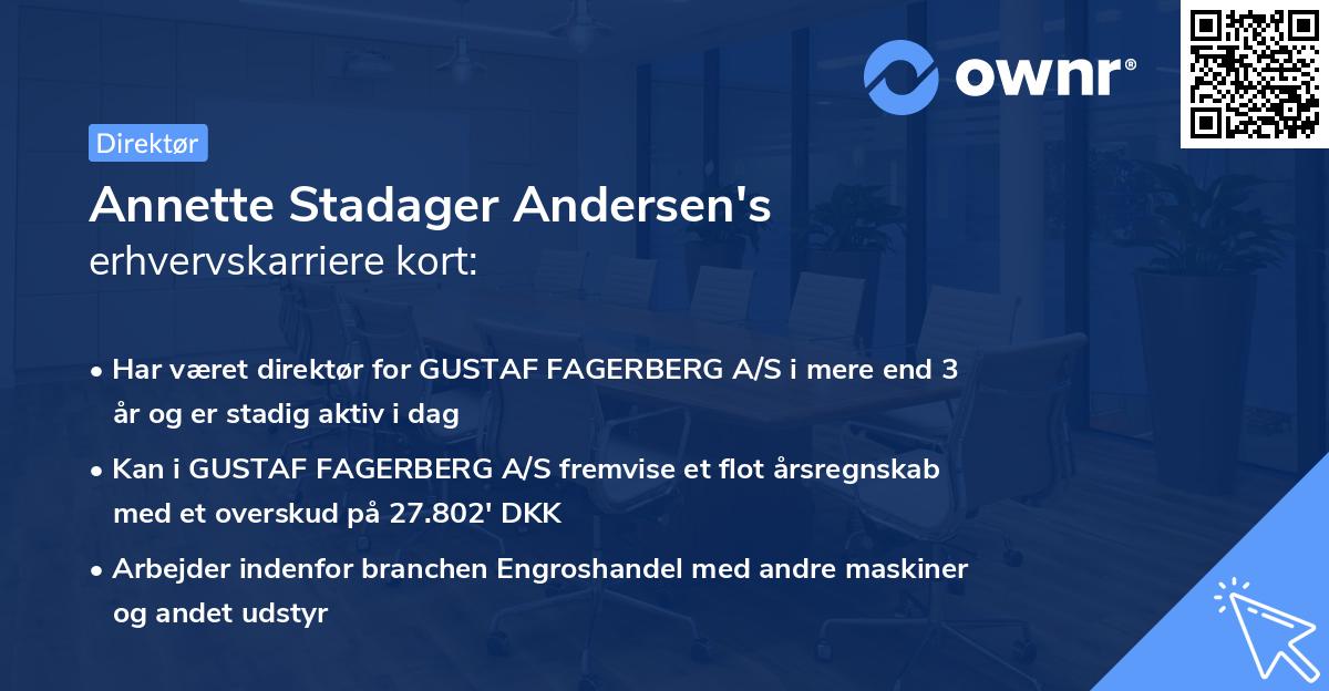 Annette Stadager Andersen's erhvervskarriere kort