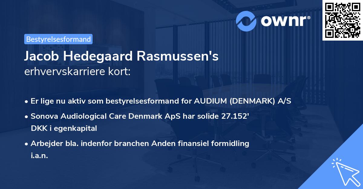 Jacob Hedegaard Rasmussen's erhvervskarriere kort