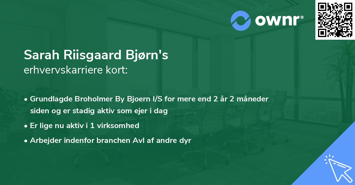 Sarah Riisgaard Bjørn's erhvervskarriere kort