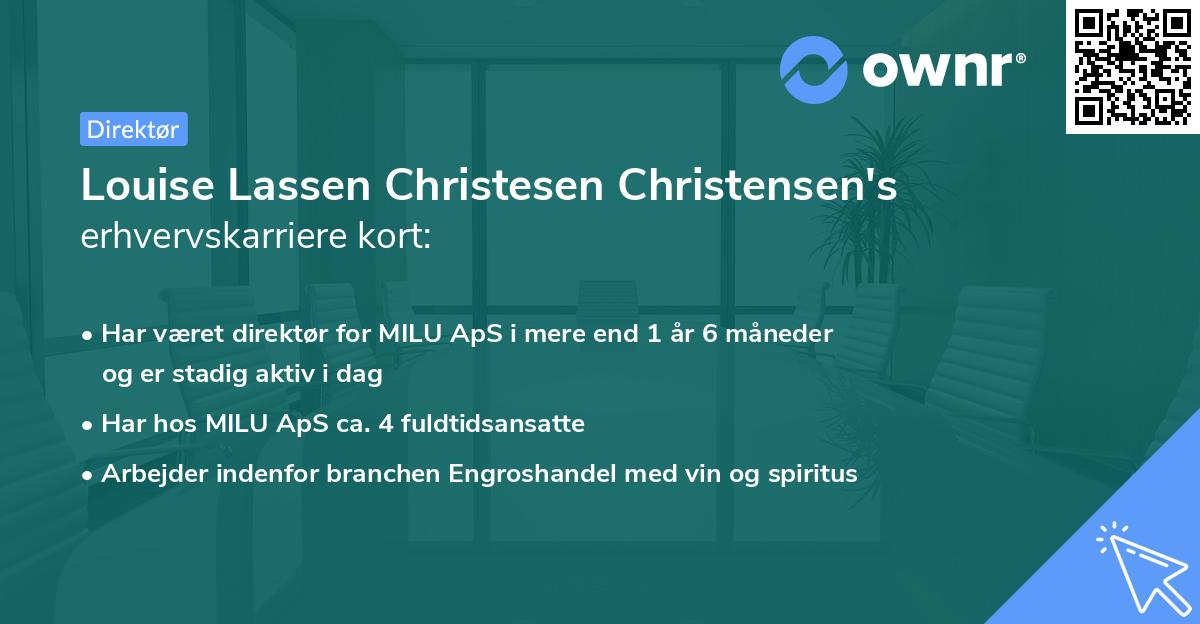 Louise Lassen Christesen Christensen's erhvervskarriere kort