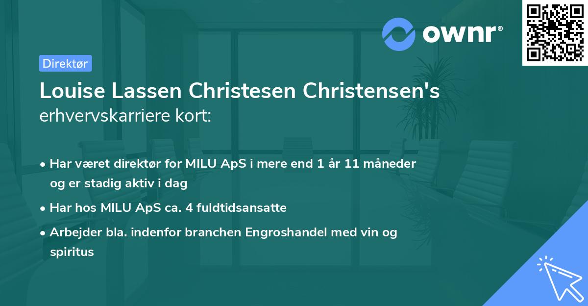 Louise Lassen Christesen Christensen's erhvervskarriere kort