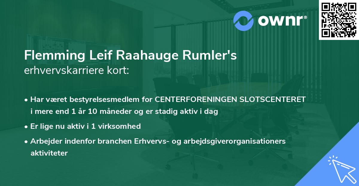 Flemming Leif Raahauge Rumler's erhvervskarriere kort