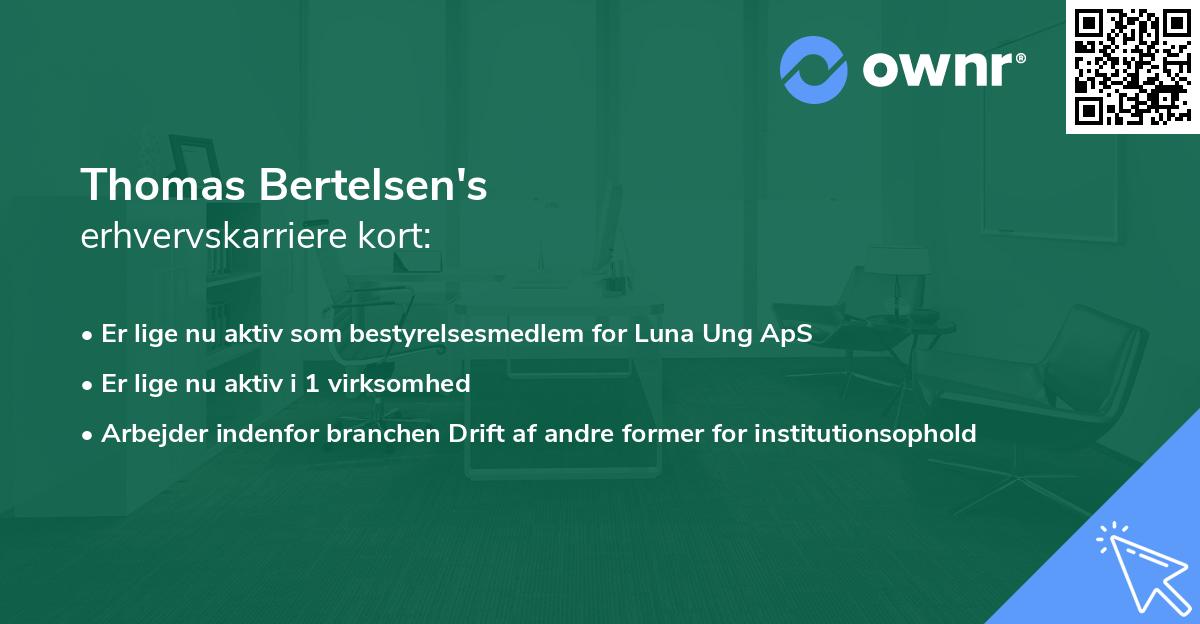 Thomas Bertelsen's erhvervskarriere kort