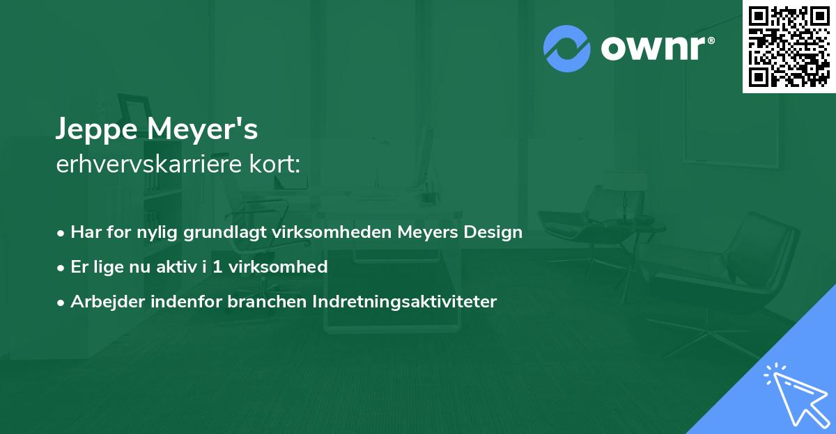 Jeppe Meyer's erhvervskarriere kort
