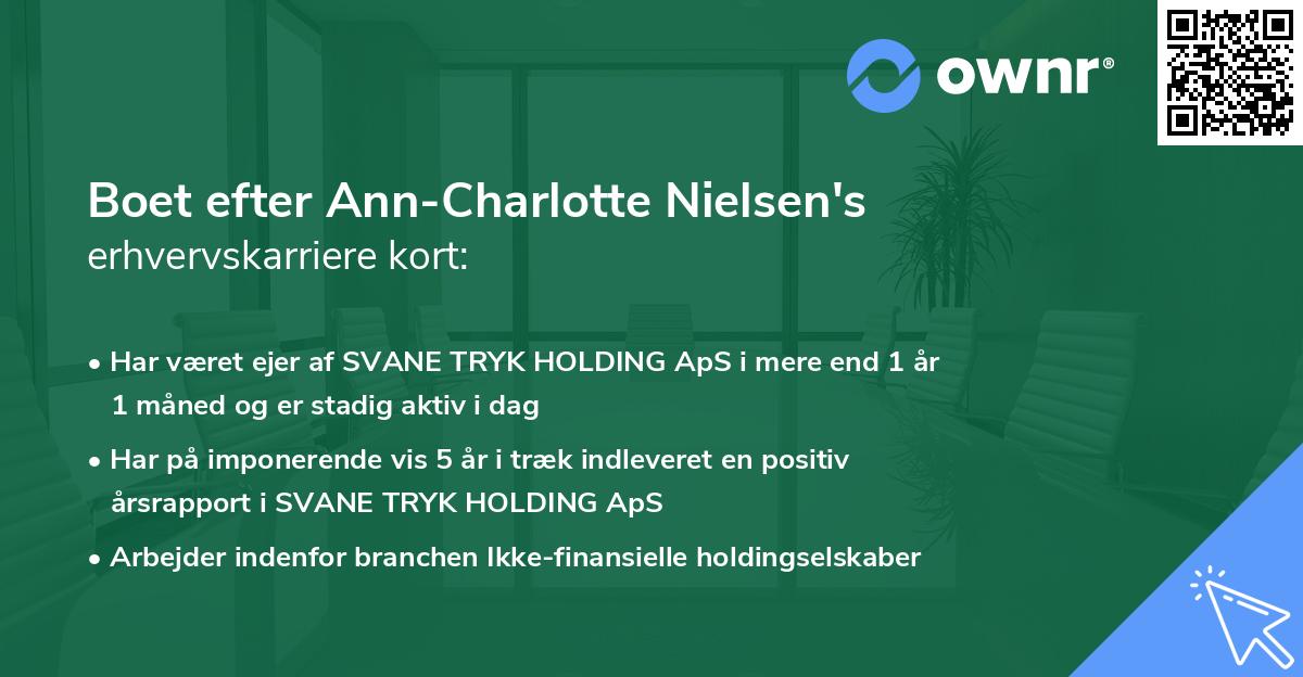 Boet efter Ann-Charlotte Nielsen's erhvervskarriere kort