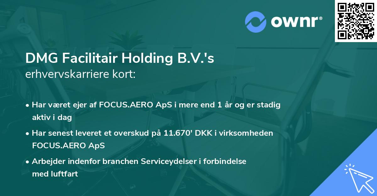 DMG Facilitair Holding B.V.'s erhvervskarriere kort