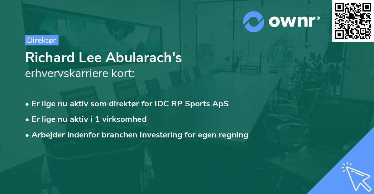 Richard Lee Abularach's erhvervskarriere kort
