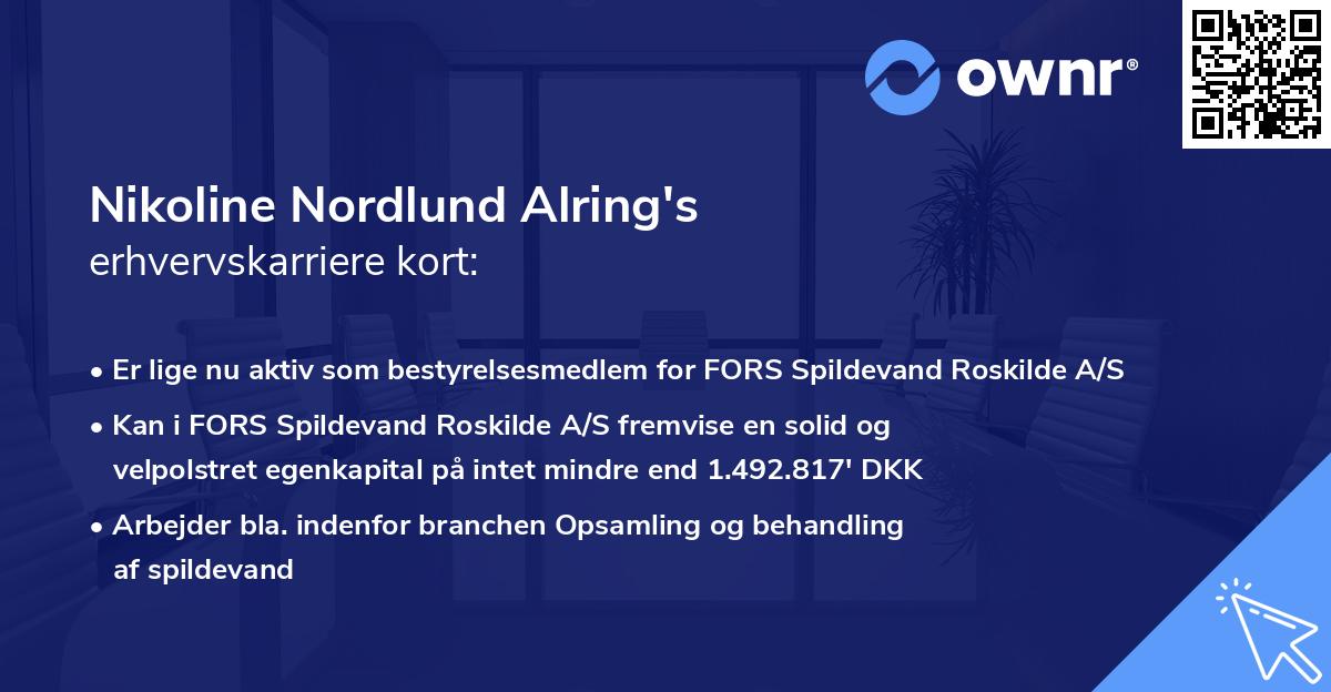 Nikoline Nordlund Alring's erhvervskarriere kort