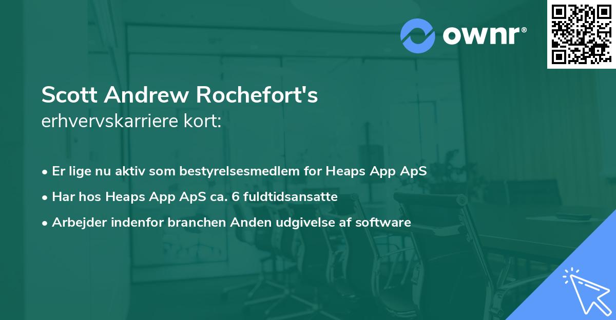 Scott Andrew Rochefort's erhvervskarriere kort