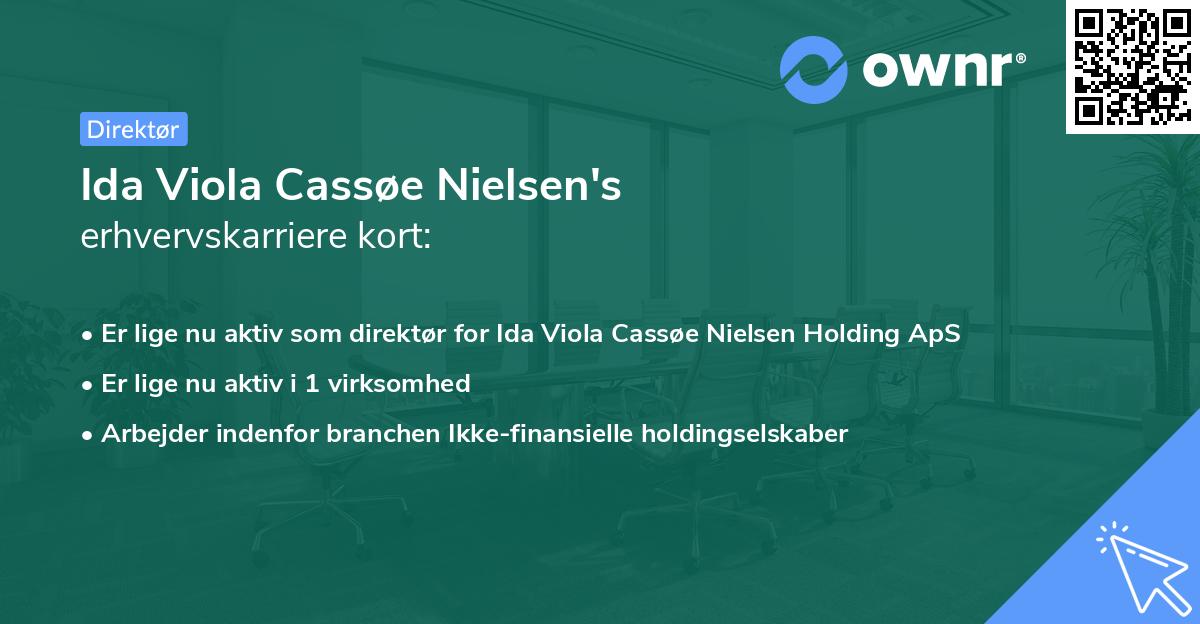 Ida Viola Cassøe Nielsen's erhvervskarriere kort