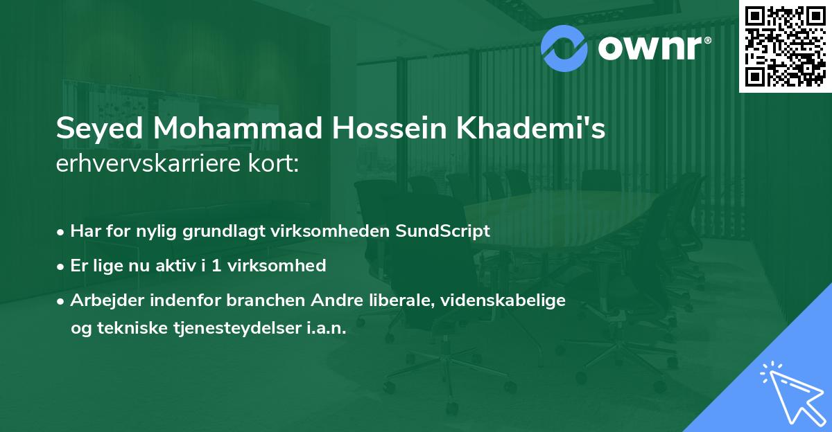 Seyed Mohammad Hossein Khademi's erhvervskarriere kort