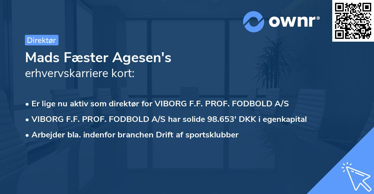 Mads Fæster Agesen's erhvervskarriere kort