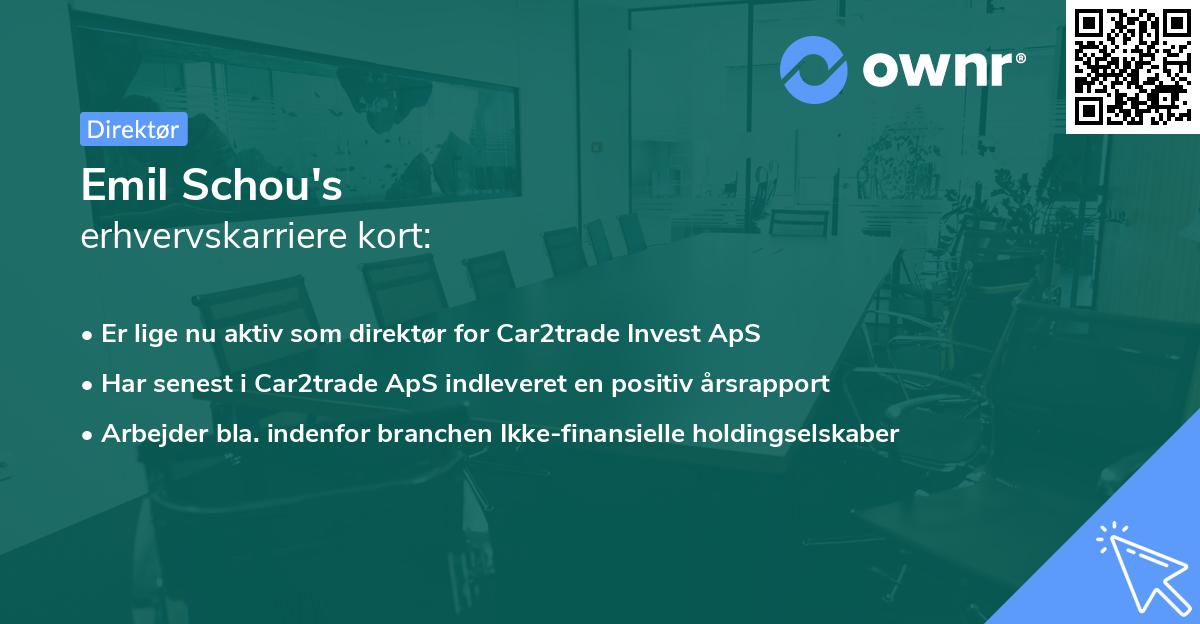 Emil Schou's erhvervskarriere kort
