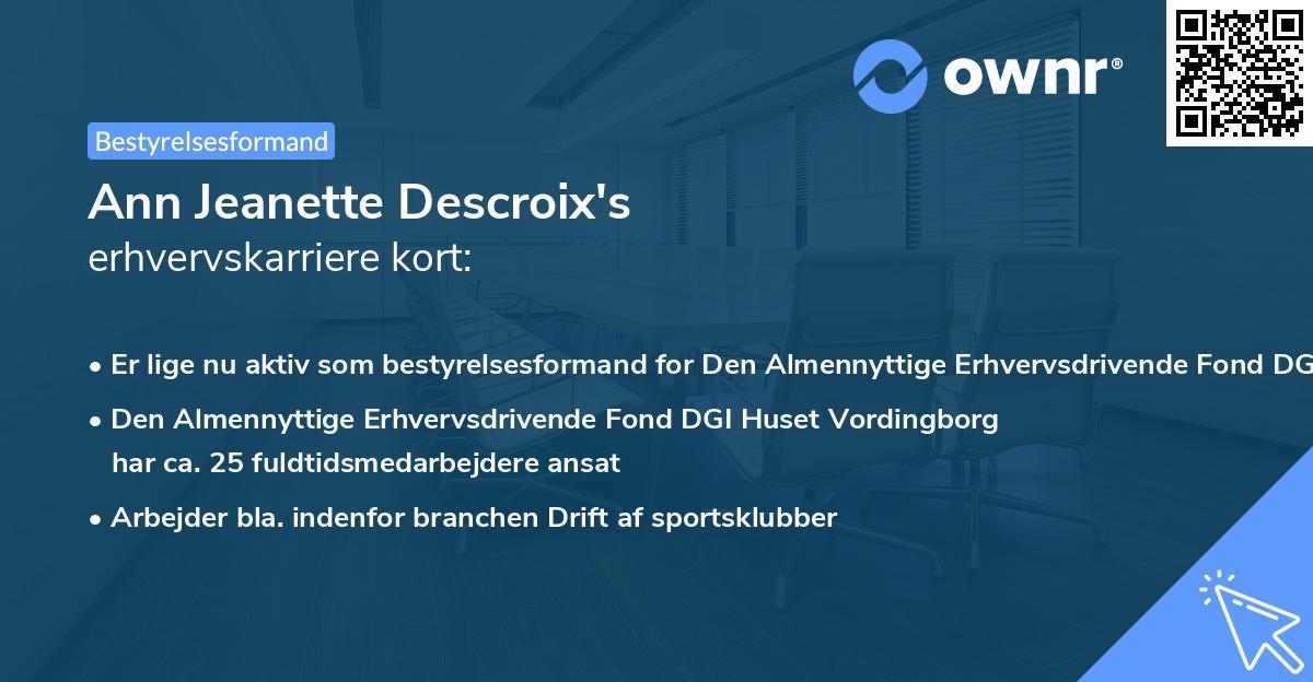 Ann Jeanette Descroix's erhvervskarriere kort
