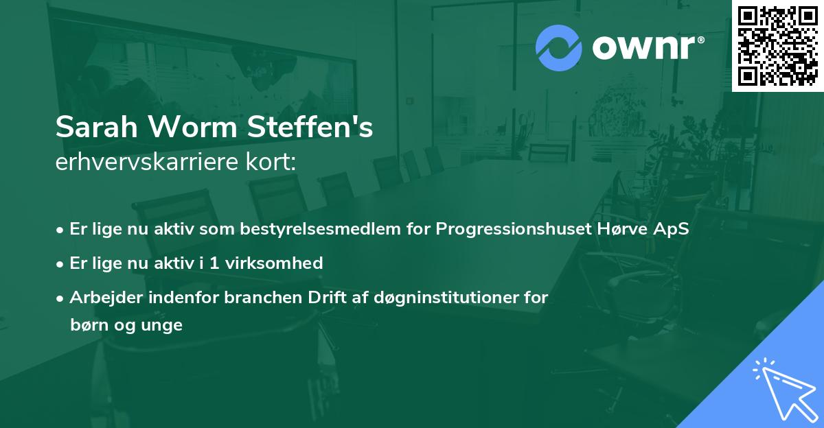 Sarah Worm Steffen's erhvervskarriere kort