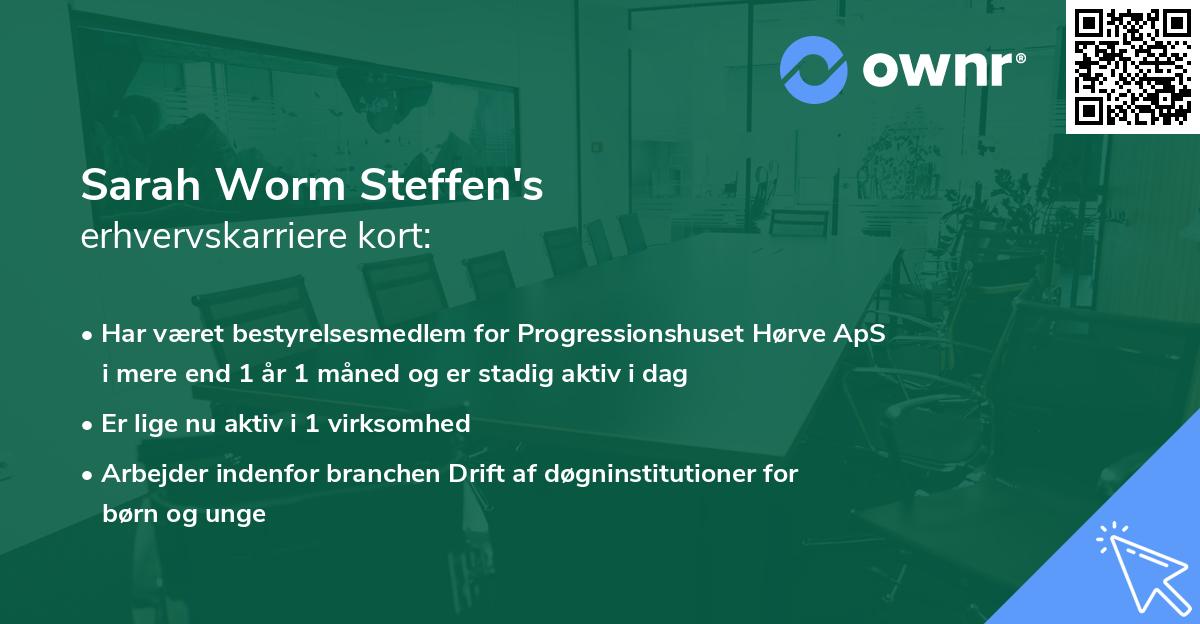 Sarah Worm Steffen's erhvervskarriere kort