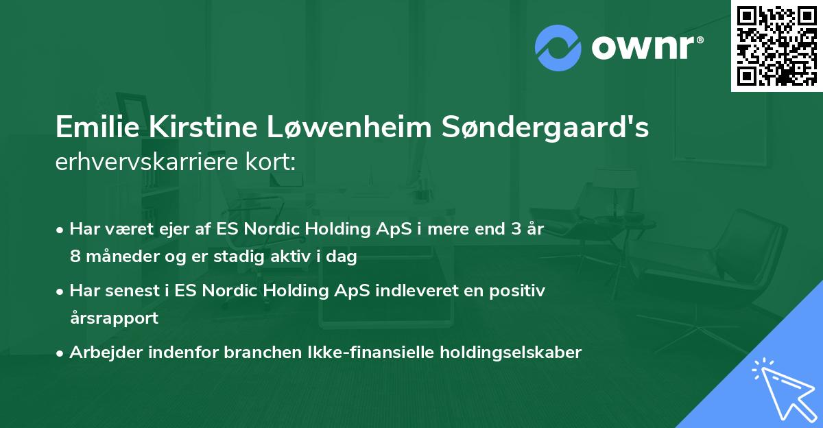 Emilie Kirstine Løwenheim Søndergaard's erhvervskarriere kort