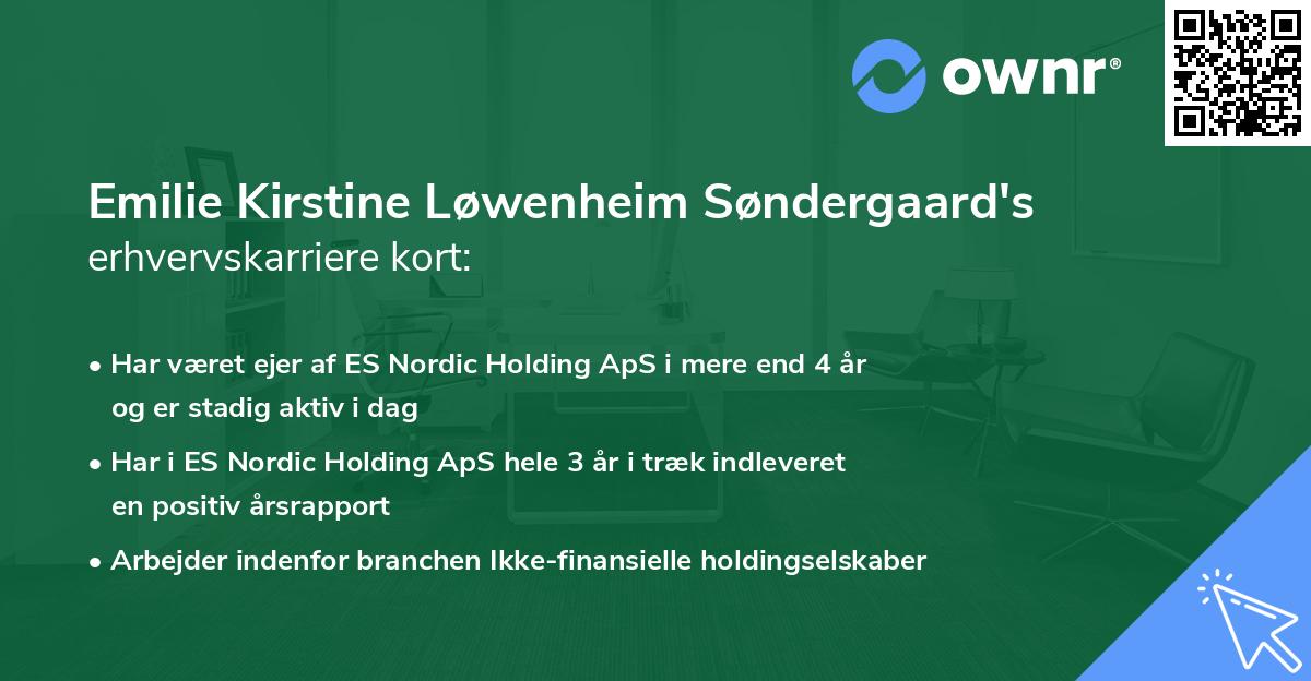 Emilie Kirstine Løwenheim Søndergaard's erhvervskarriere kort