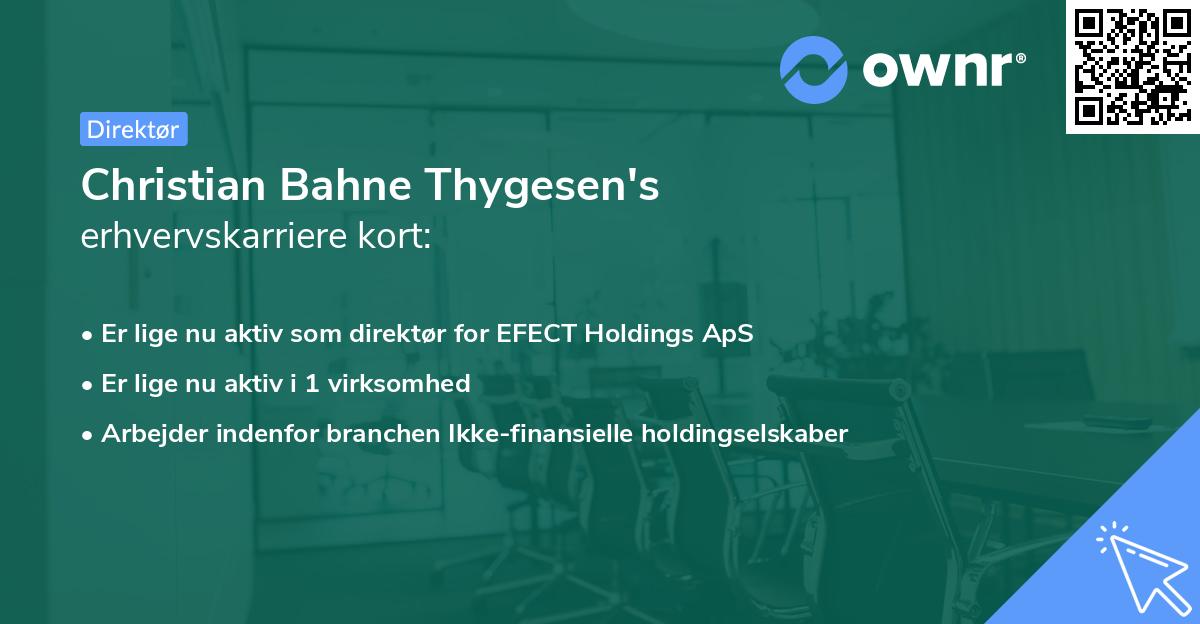 Christian Bahne Thygesen's erhvervskarriere kort