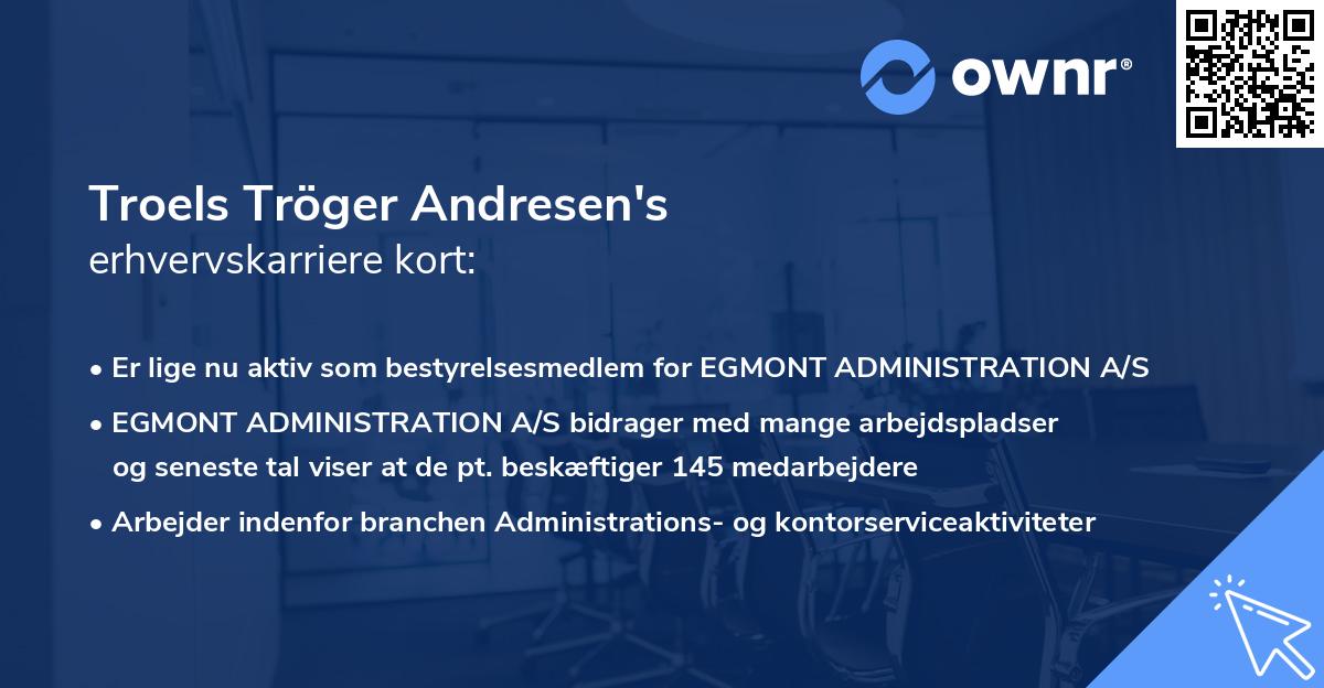 Troels Tröger Andresen's erhvervskarriere kort