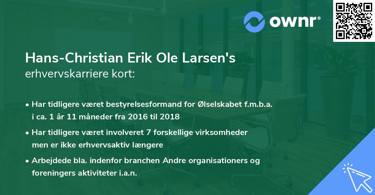 Hans-Christian Erik Ole Larsen's erhvervskarriere kort