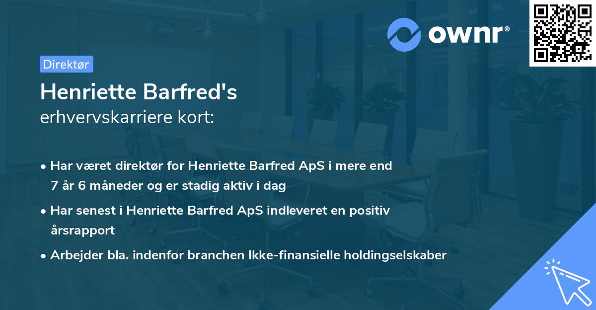 Henriette Barfred's erhvervskarriere kort