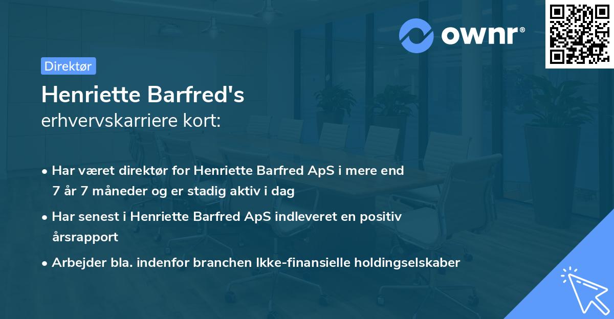 Henriette Barfred's erhvervskarriere kort