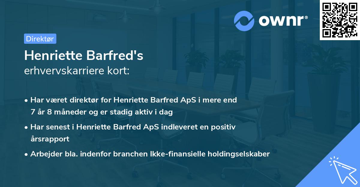 Henriette Barfred's erhvervskarriere kort