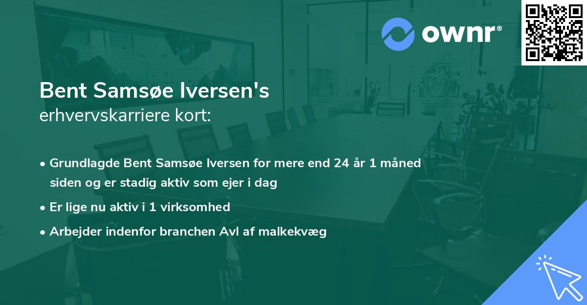 Bent Samsøe Iversen's erhvervskarriere kort