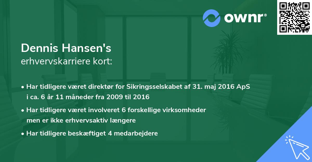 Dennis Hansen's erhvervskarriere kort