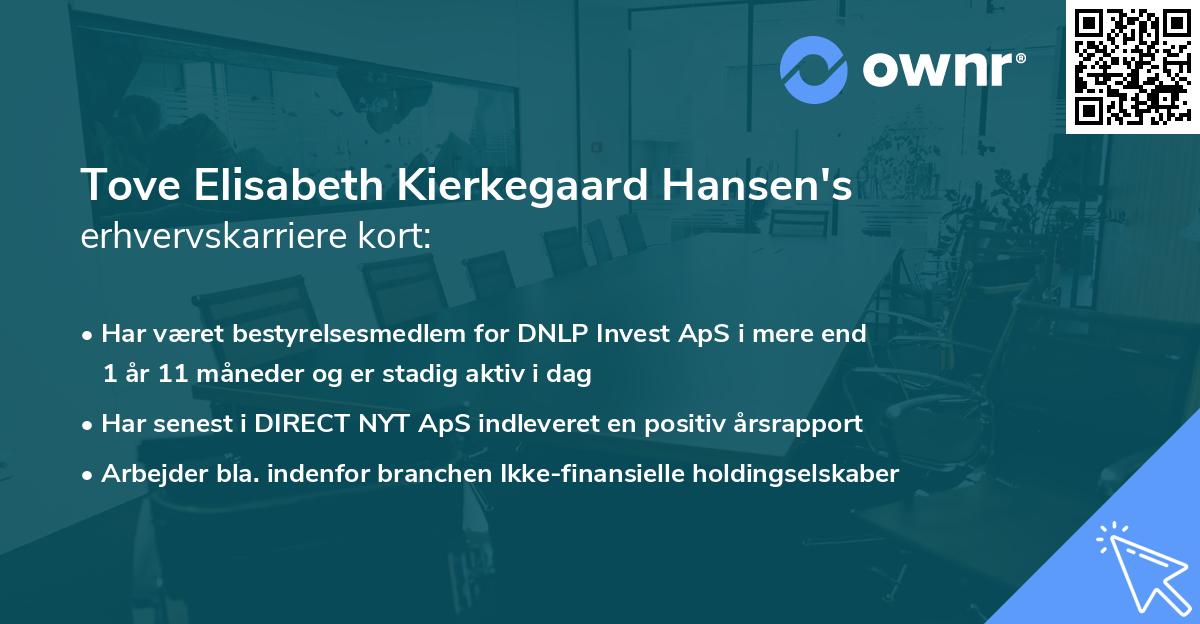 Tove Elisabeth Kierkegaard Hansen's erhvervskarriere kort