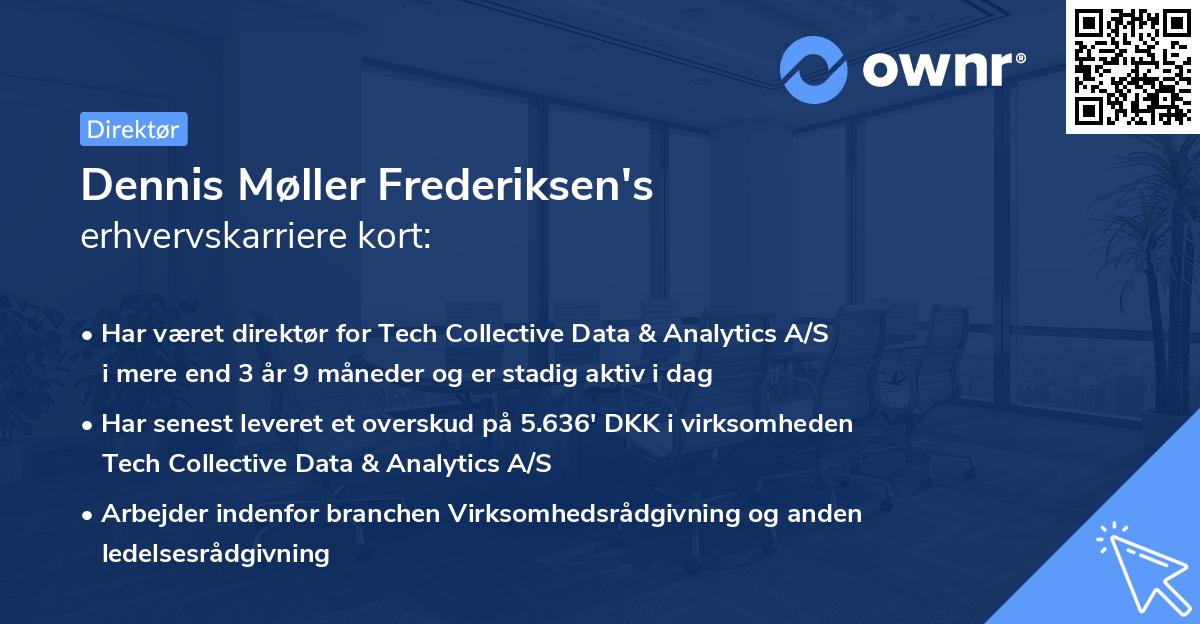 Dennis Møller Frederiksen's erhvervskarriere kort