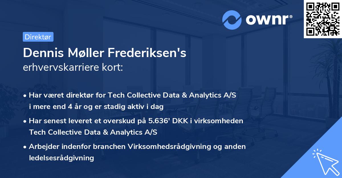 Dennis Møller Frederiksen's erhvervskarriere kort