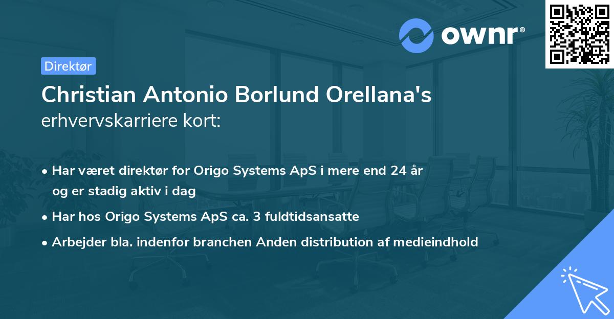 Christian Antonio Borlund Orellana's erhvervskarriere kort