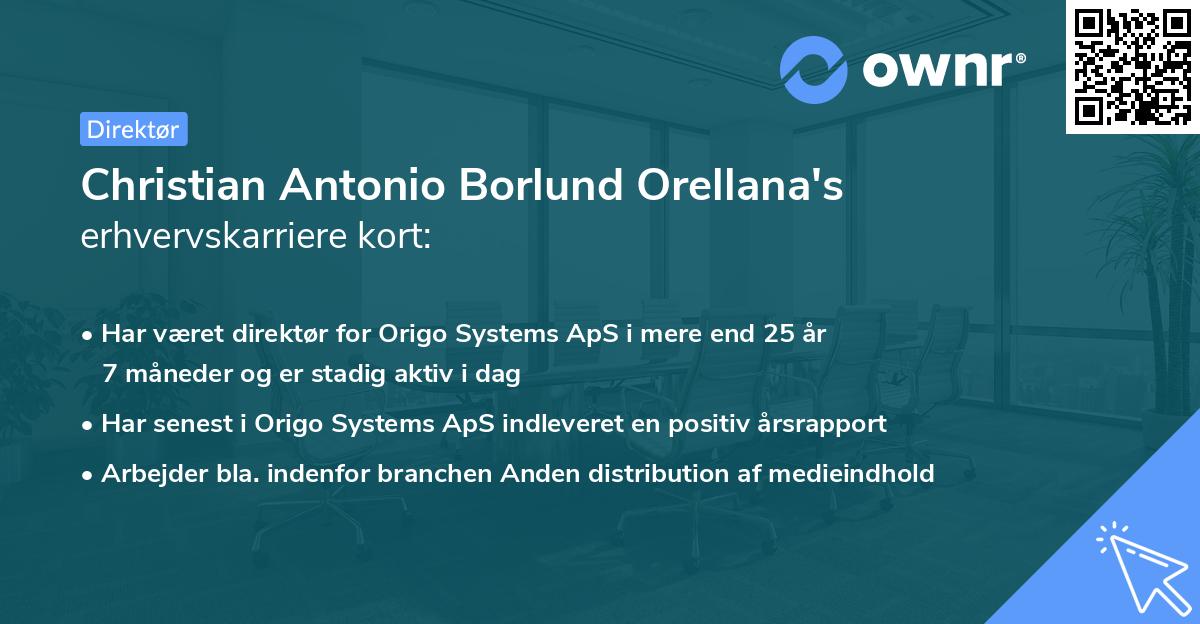 Christian Antonio Borlund Orellana's erhvervskarriere kort