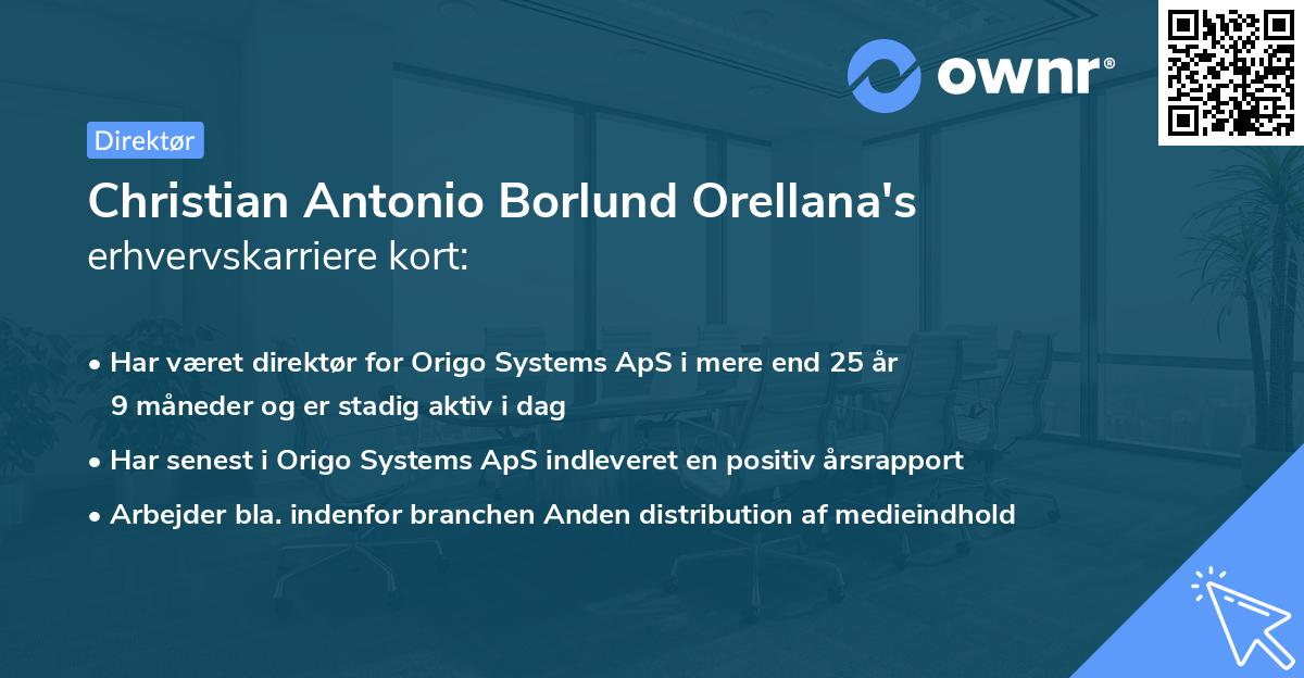 Christian Antonio Borlund Orellana's erhvervskarriere kort