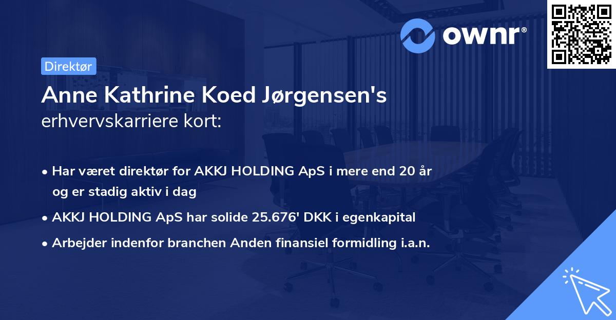 Anne Kathrine Koed Jørgensen's erhvervskarriere kort